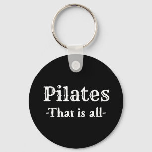 Porte-clés Pilates Tout Est Drôle
