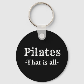 Porte-clés Pilates Tout Est Drôle