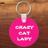 Porte-clés Pink Crazy Cat Lady Porte - clé (Recto)