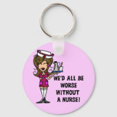 Porte-clés Pire sans infirmière (Recto)