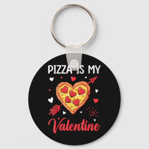 Porte-clés Pizza Est Ma Valentine Funny Valentines Day Boys G