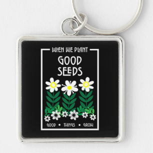 Porte-clés Planter de bonnes semences de motivation