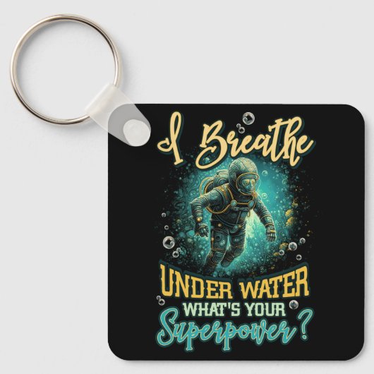 Porte-clés Plongée sous-marine Plongée I Breathe Under Water  (Recto)