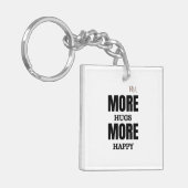 Porte-clés Plus de câlins Plus de bonheur Design positif mign (Devant gauche)