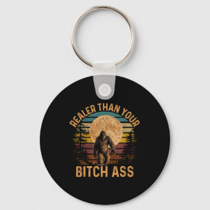 Porte-clés Plus Réel Que Votre Chemise Drôle Bigfoot Randonné