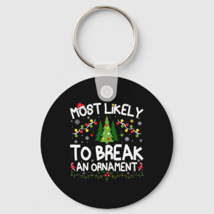 Porte-clés Plus susceptible de casser un ornement de Noël