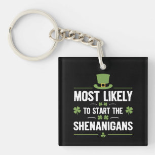 Porte-clés Plus Susceptible de Déclencher les Shenanigans St 