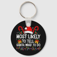 Plus susceptible de dire à Santa ce qu'il doit fai