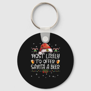 Porte-clés Plus susceptible d'offrir une bière à Santa Noël D