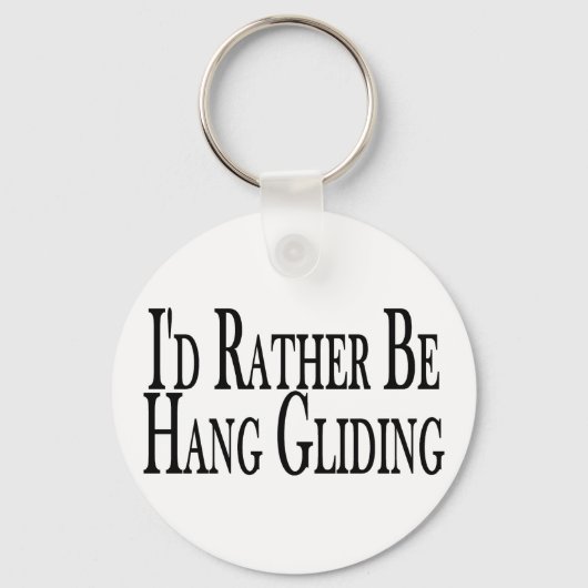 Porte-clés Plutôt Être Accroché Gliding (Recto)