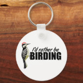 Porte-clés Plutôt Être Birding (Recto)