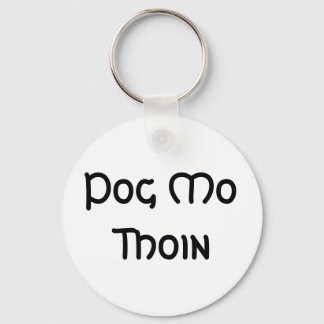 Porte-clés Pog Mo Thoin