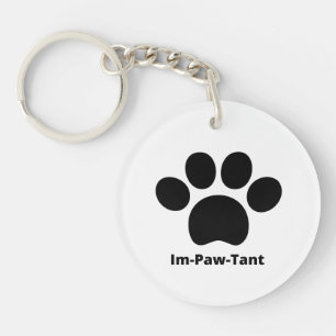 Porte-clés Porte - clé acrylique circulaire Im-Paw-Tant