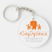 Porte-clés Porte - clé de #SayDyslexia (Devant)