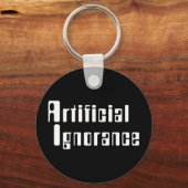 Porte-clés Porte - clé d'ignorance artificielle (Recto)