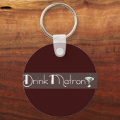 Porte-clés Porte - clé du logo Drink Matron (Recto)