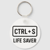 Porte-clés Porte - clé Geeky - Conception "CTRL + S Life Save (Verso)