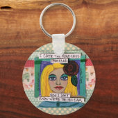 Porte-clés Porte - clé-J'ai choisi la route moins fréquentée (Recto)