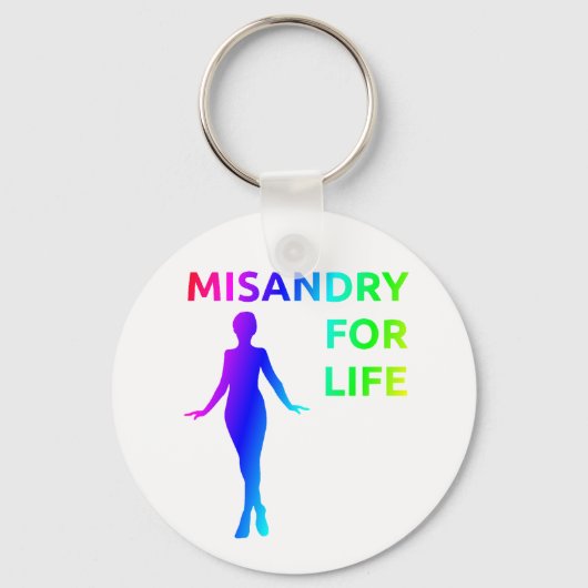 Porte-clés porte - clé "Misandre pour la vie" (Recto)