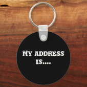 Porte-clés Porte - clé Mon adresse est.... (Recto)