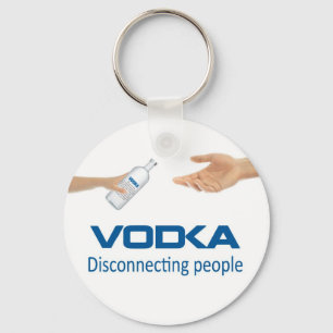 Porte-clés Porte des clés Vodka - Disconnecting people