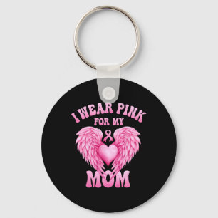Porte-clés Portez du rose pour ma mère Équipe de soutien cont