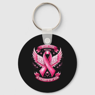 Porte-clés Portez Le Rose Pour La Mémoire De Ma Mère Cancer D