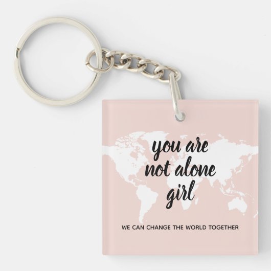 Porte-clés Positif Vous N'Êtes Pas Seul Citation Motivation F (Devant)