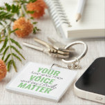 Porte-clés Positive Green Your Voice Matter Motivation Citati<br><div class="desc">Positive Green Your Voice Matter Motivation Citation</div>