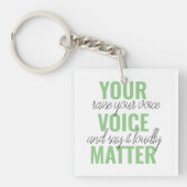 Porte-clés Positive Green Your Voice Matter Motivation Citati (Devant)