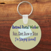 Porte-clés Postal Worker Rain Sleet Snow "STAYING HOME" (Recto)