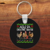 Porte-clés Poule de Noël C'est mon pull moche drôle (Recto)