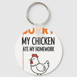 Porte-clés Poule Désolé, ma poule a mangé mon devoir 