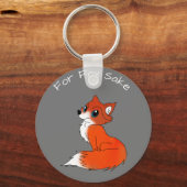 Porte-clés Pour Fox Sake Porte - clé (Recto)