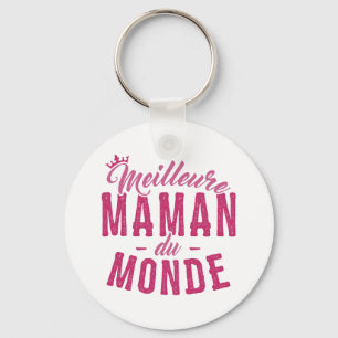 Porte-clés pour Mère - Meilleure Maman du Monde Sleutelhanger