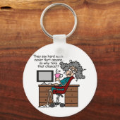 Porte-clés Pourquoi un Humour de travail difficile (Recto)