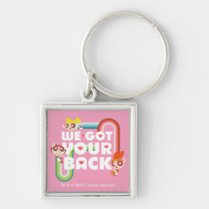 Porte-clés Powerpuff Girls : Nous Avons Ton Dos