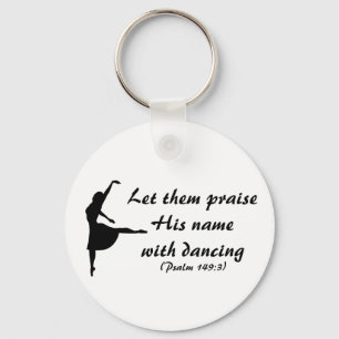 Porte-clés Praise Him With Dancing Keychain