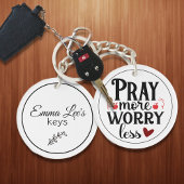 Porte-clés Pray More Worry Less Christian Quote Custom
