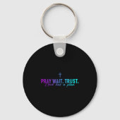 Porte-clés Pray Wait Trust God Has A Plan Gradient Cross (Recto)