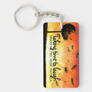 Porte-clés "Prendre le temps de rire" Motivation Affirmation
