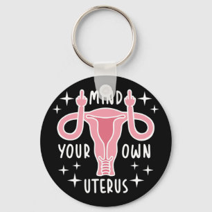 Porte-clés Prenez soin de votre propre Uterus Feminist Pro Ch