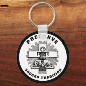 PORTE-CLÉS PRÉSERVER LA TRADITION SACRÉE LA MASSE LATINE CATH (Recto)