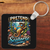 Porte-clés Pretend I’m a Seahorse (Verso)
