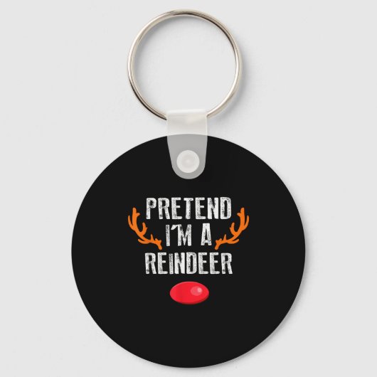 Porte-clés Pretend I'm A Reindeer Funny Lazy Christmas Mens W (Recto)