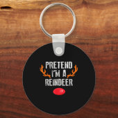Porte-clés Pretend I'm A Reindeer Funny Lazy Christmas Mens W (Recto)
