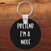 Porte-clés Pretend Im A Wolf Funny Lazy Halloween Party Costu (Recto)