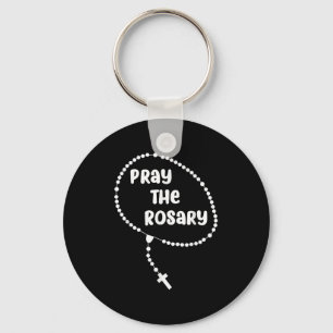 Porte-clés Priez Inspirationnellement Le Rosaire. La foi dit 
