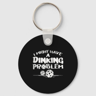 Porte-clés Problème de dinking pickleball drôle pickle ball h