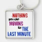 Porte-clés Procrastination de Dernière minute (Devant)